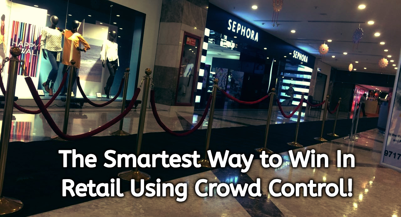 The Smartest Way to Win In Retail Using Crowd Control!