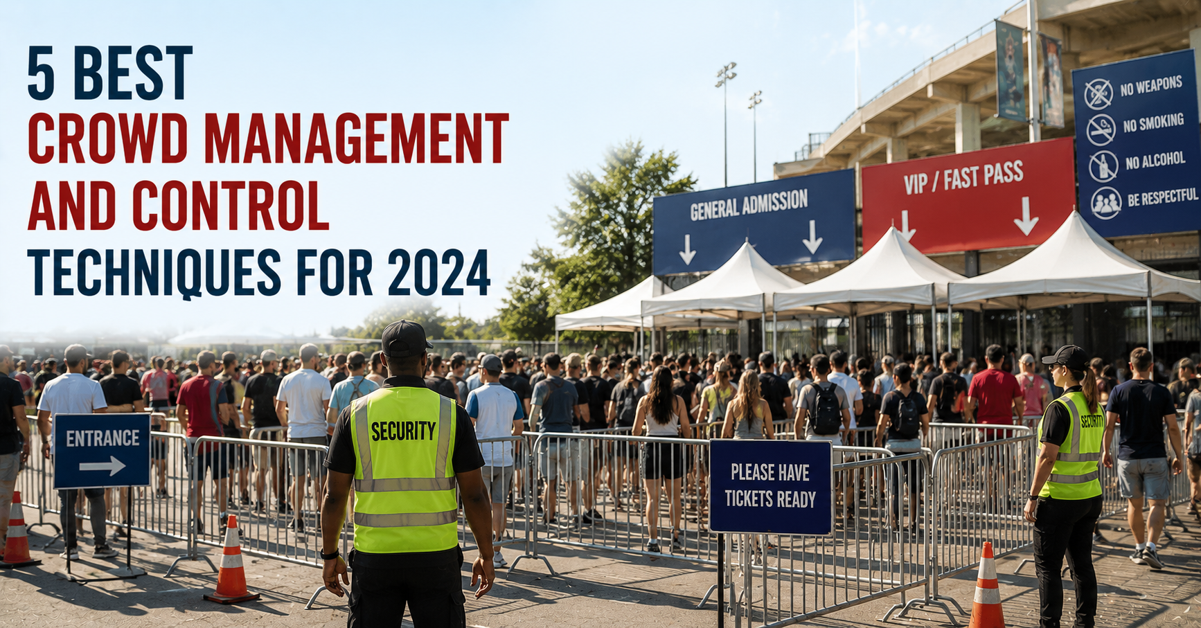 5 Best Crowd Management And Control Techniques For 2024